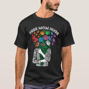 Free Mom Hugs LGBTQ Pride Ally Rainbow Wildflower  T-Shirt