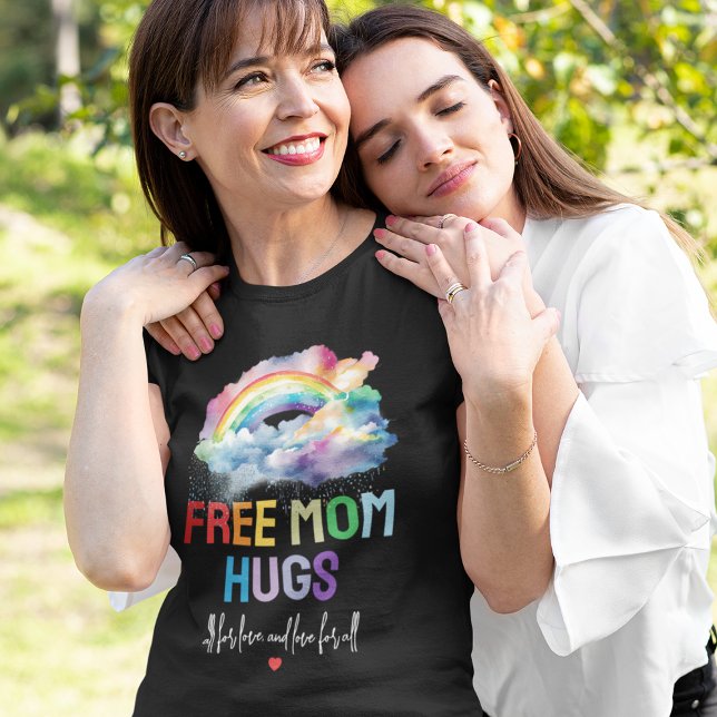 Free Mom Hugs LGBTQ Pride Rainbow T-Shirt (Creator Uploaded)