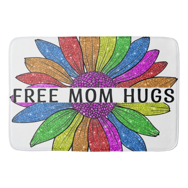 Free Mom Hugs LGBTQIA+ Pride Support Bath Mat (Front)