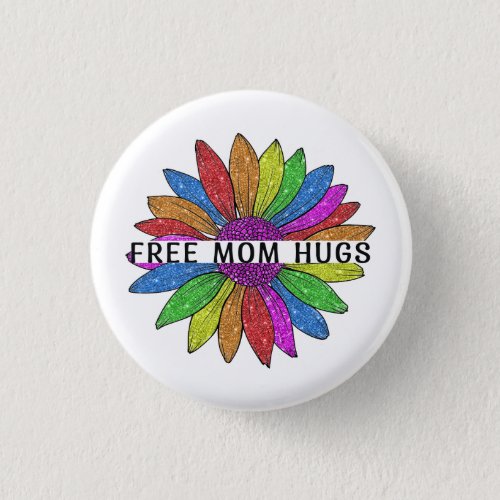 Free Mom Hugs LGBTQIA Pride Support Button