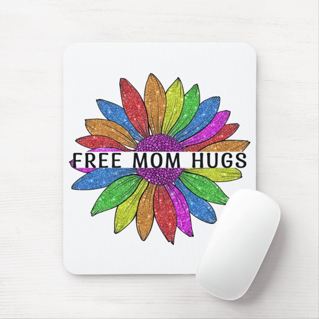 Free Mom Hugs LGBTQIA+ Pride Support Mouse Pad (With Mouse)