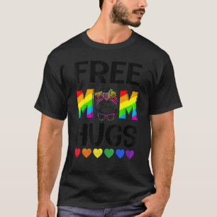 Free Mom Hugs Messy Bun Lgbt Pride Rainbow T-Shirt