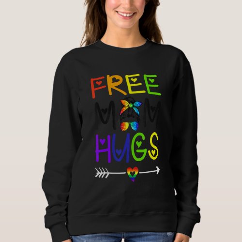Free Mom Hugs Messy Bun Rainbow Heart Lgbt Pride M Sweatshirt