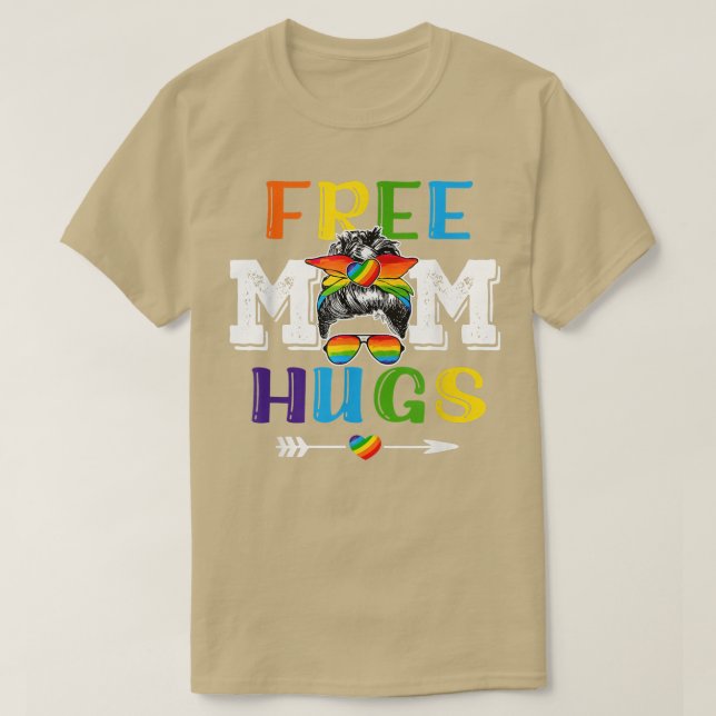 Free Mom Hugs messy bun Rainbow Heart LGBT Pride M T-Shirt (Design Front)