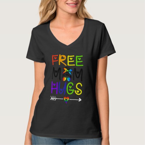 Free Mom Hugs Messy Bun Rainbow Heart Lgbt Pride M T_Shirt