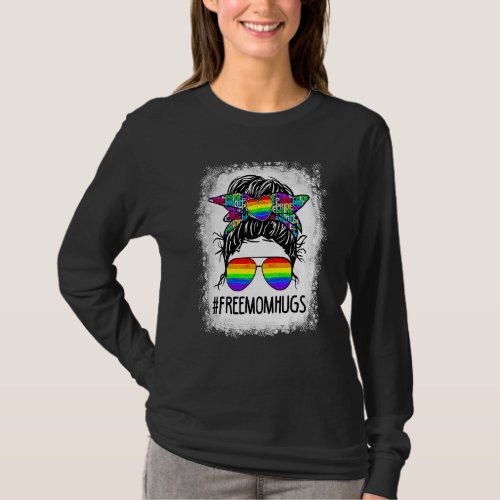 Free Mom Hugs Messy Bun Rainbow Lgbt Pride 2 T_Shirt