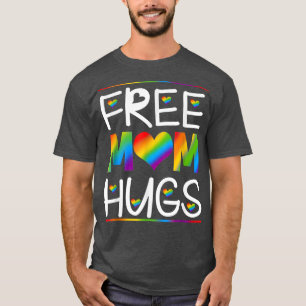 Free Mom Hugs Pride LGBT Month T-Shirt