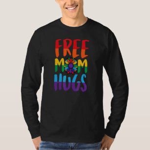 Free Mom Hugs Pride Lgbtq Ally Queer Love Sunflowe T-Shirt