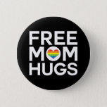 Free Mom Hugs Pride Lgbtq Button at Zazzle