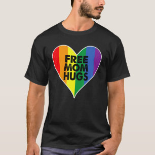 Free Mom Hugs Pride Lgbtq Rainbow Heart T-Shirt