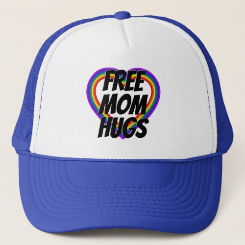 Free Mom Hugs Pride Rainbow Heart Trucker Hat
