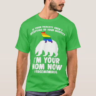 Free Mom Hugs Proud Mama Bear LGBT Gay Pride LGBTQ T-Shirt