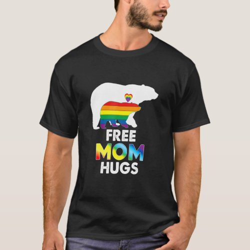 Free Mom Hugs Rainbow Bear Lgbt Pride Gay Lesbian  T_Shirt