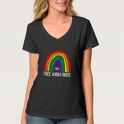 Free Mom Hugs Rainbow Heart Gay Pride Flag Lgbt T_Shirt