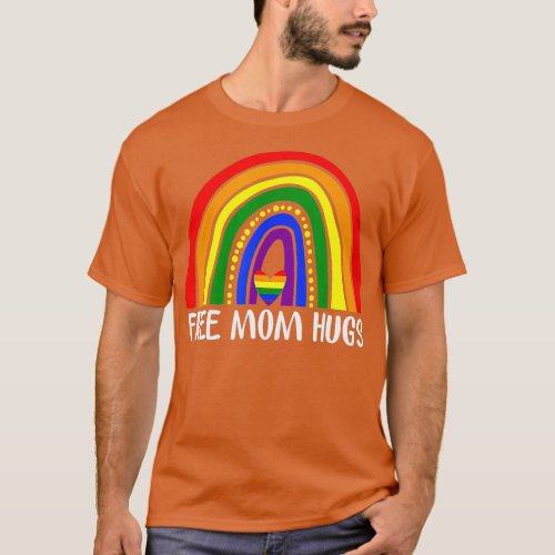 Free Mom Hugs Rainbow Heart Gay Pride  T_Shirt