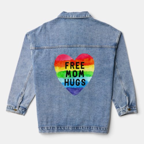 Free Mom Hugs Rainbow Heart Lgbt Lgbtq Pride Month Denim Jacket
