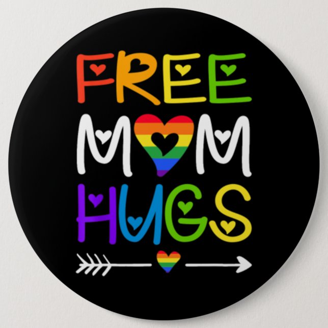 Free Mom Hugs  Rainbow Heart LGBT Pride Button (Front)