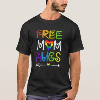 Free Mom Hugs Rainbow Heart Lgbt Pride Month 1 T-Shirt