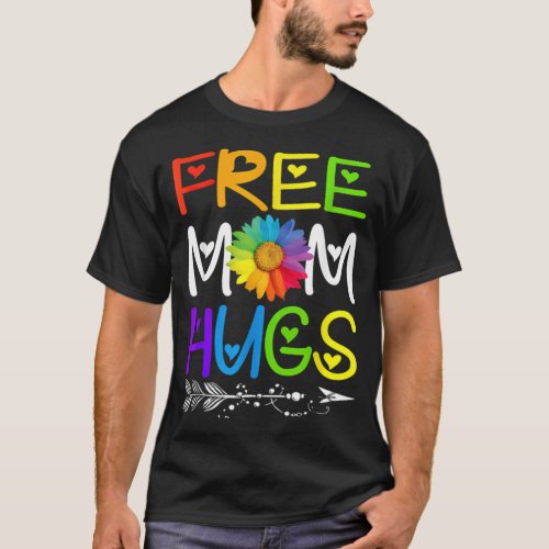 Free Mom Hugs Rainbow Heart LGBT Pride Month 1  T_Shirt