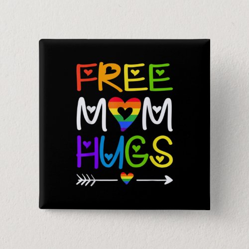 Free Mom Hugs Rainbow Heart LGBT Pride Month Button
