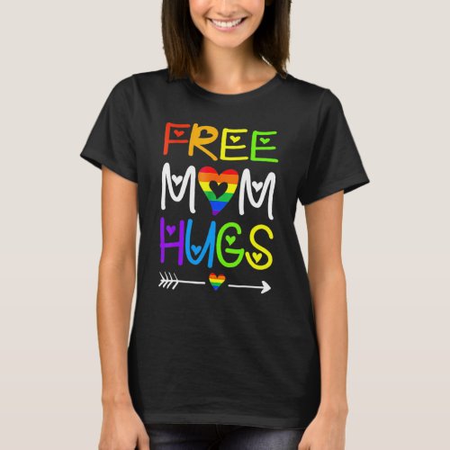 Free Mom Hugs  Rainbow Heart Lgbt Pride Month  Tee