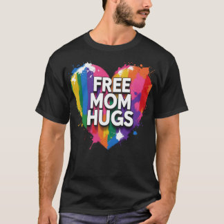 Free Mom Hugs Rainbow Heart T-Shirt