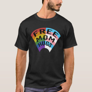 Free Mom Hugs Rainbow LGBT Trans Kids Trans Mom T-Shirt