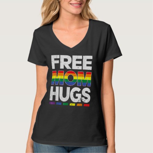 Free Mom Hugs Rainbow Pride T_Shirt