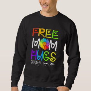 Free Mom Hugs Rainbow Sunflower Lgbt Gay Pride Sweatshirt