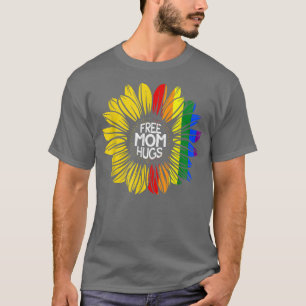Free Mom Hugs Rainbow Sunflower LGBTQ Gay Pride Me T-Shirt