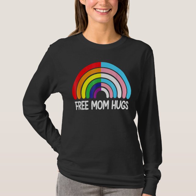 Free Mom Hugs Rainbow Transgender Flag Lgbtq Gay P T-Shirt (Front)