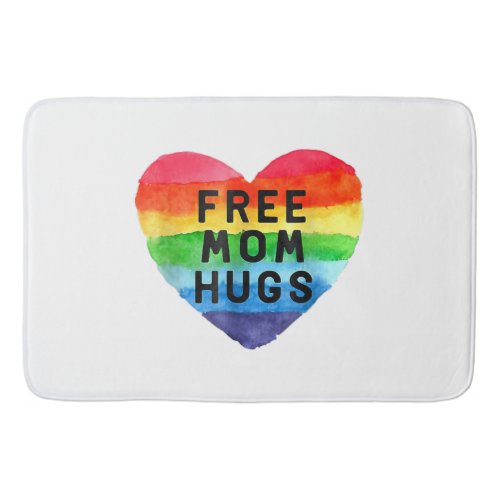 Free Mom Hugs Shirt Free Mom Hugs Inclusive Pride Bath Mat