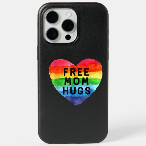 Free Mom Hugs Shirt Free Mom Hugs Inclusive Pride iPhone 15 Pro Max Case