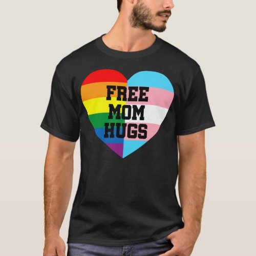 Free Mom Hugs Shirt Mom Hugs Shirt Proud Mom T_Shirt