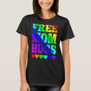 Free Mom Hugs Women Free Mom Hugs Rainbow Gay Pri T-Shirt