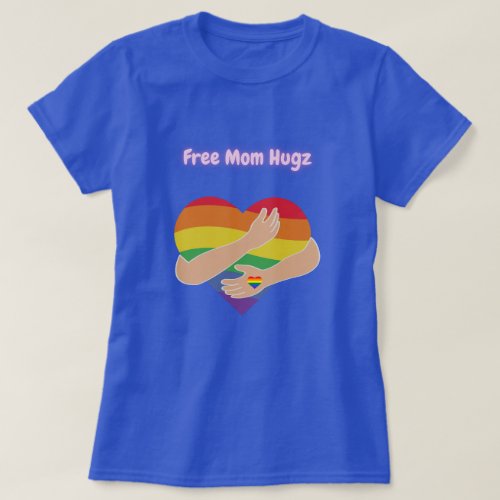 Free Mom Hugz T_Shirt