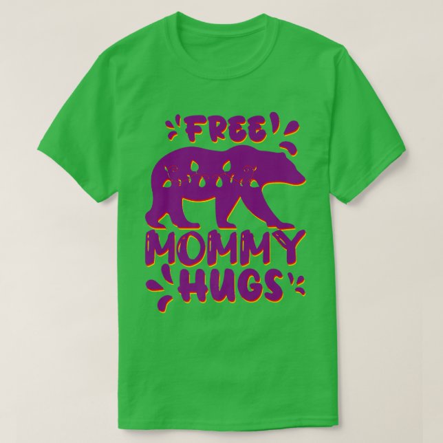 Free Mommy Hugs Purple Red Yellow Pink Bear Premiu T-Shirt (Design Front)