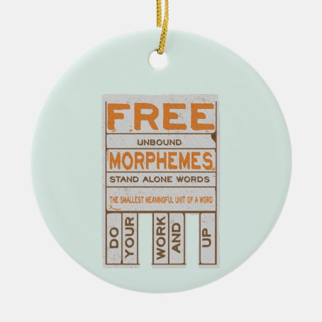 Free Morphemes funny structured literacy Ceramic Ornament (Front)