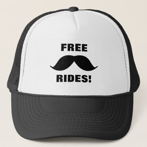 FREE Moustache Rides Trucker Hat Trucker Hat