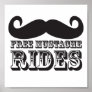 Free Mustache Rides Poster