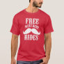 Free mustache rides t shirt
