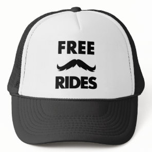 Free Mustache Rides Trucker Hat