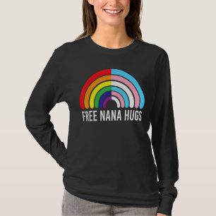 Free Nana Hugs Rainbow Transgender Flag Lgbtq Gay  T-Shirt
