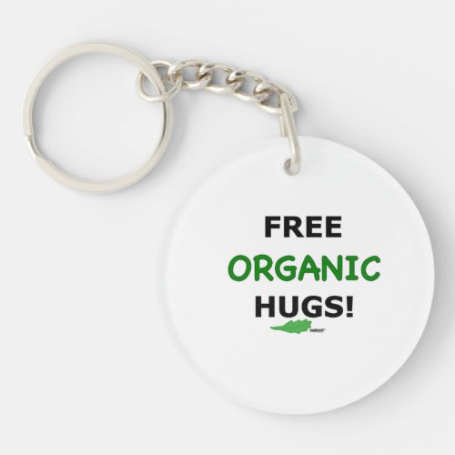 Free ORGANIC Hugs Keychain