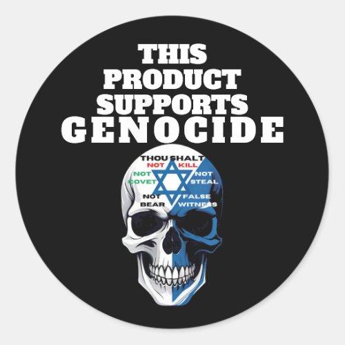 FREE PALESTINE _ Boycott Product Supports Genocide Classic Round Sticker