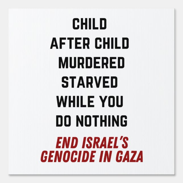 FREE PALESTINE Child Murdered Gaza Israel Genocide Sign (Front)