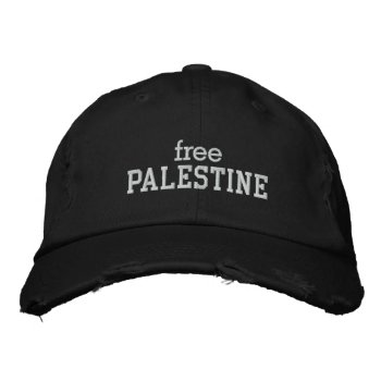 Free Palestine Embroidered Baseball Hat by AV_Designs at Zazzle