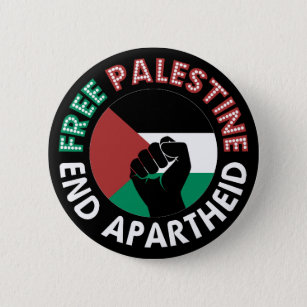 Free Palestine End Apartheid Flag Fist Black Button