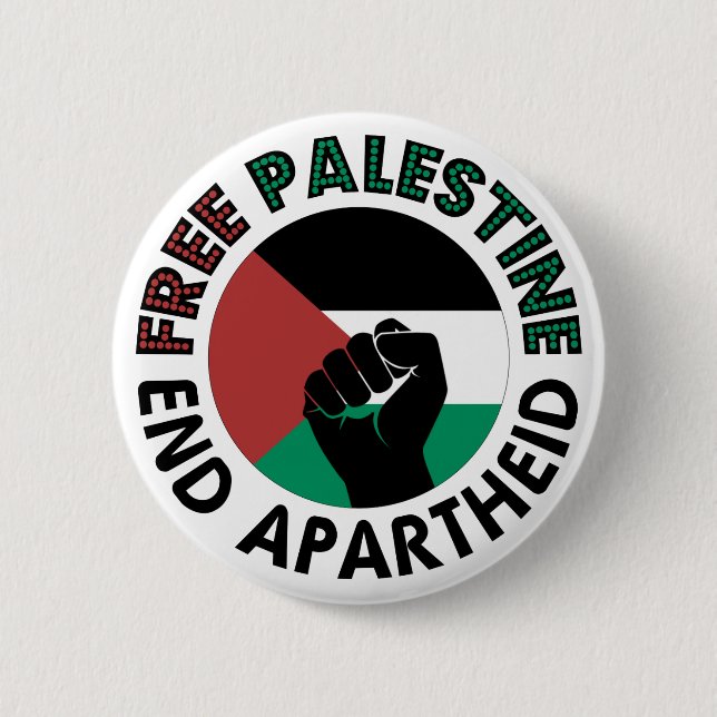 Free Palestine End Apartheid Palestine Flag Pinback Button (Front)