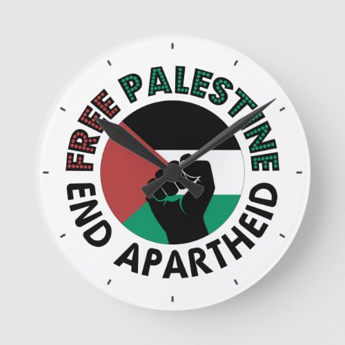 Free Palestine End Apartheid Palestine Flag Round Clock